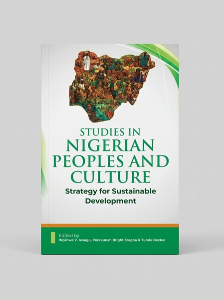 Studies in Nigerian Peoples and Culture
